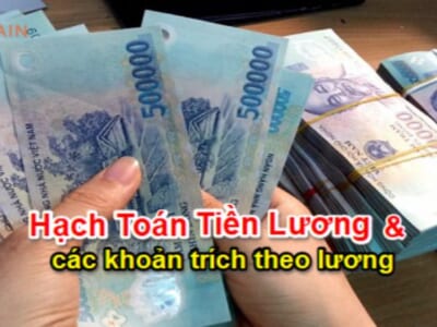 Kế toán tổng hợp tiền lương và các khoản trích theo lương: Cập nhật 2019